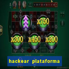 hackear plataforma de jogos